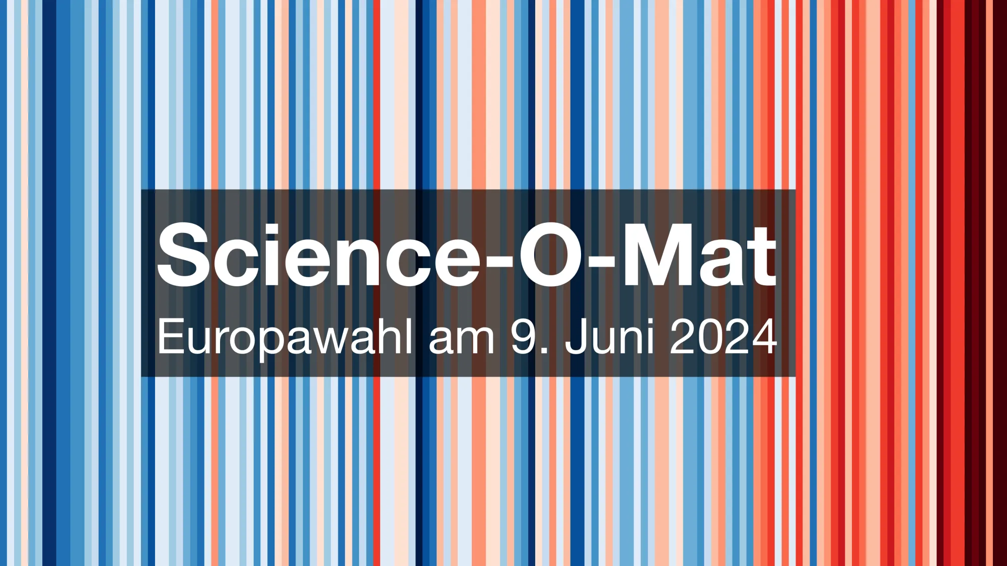 Klimastreifen-Visualisierung im Hintergrund; "Science-O-Mat" im Vordergrund