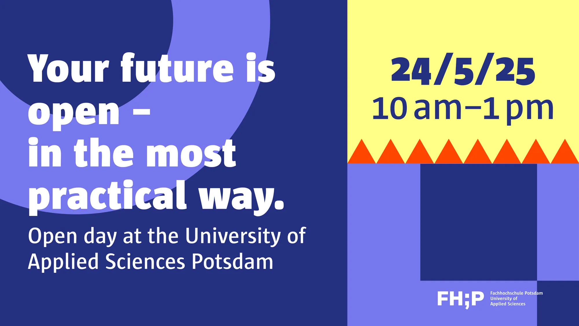 Key visual of the Open Day with department symbols: "Shape the world of tomorrow. Open Day at the University of Applied Sciences Potsdam. 24/05/2025, 10 am - 1 pm)" 