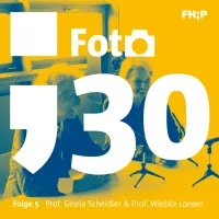 Podcast 30 Jahre Fachbereich Design: Folge 5 Fotografie