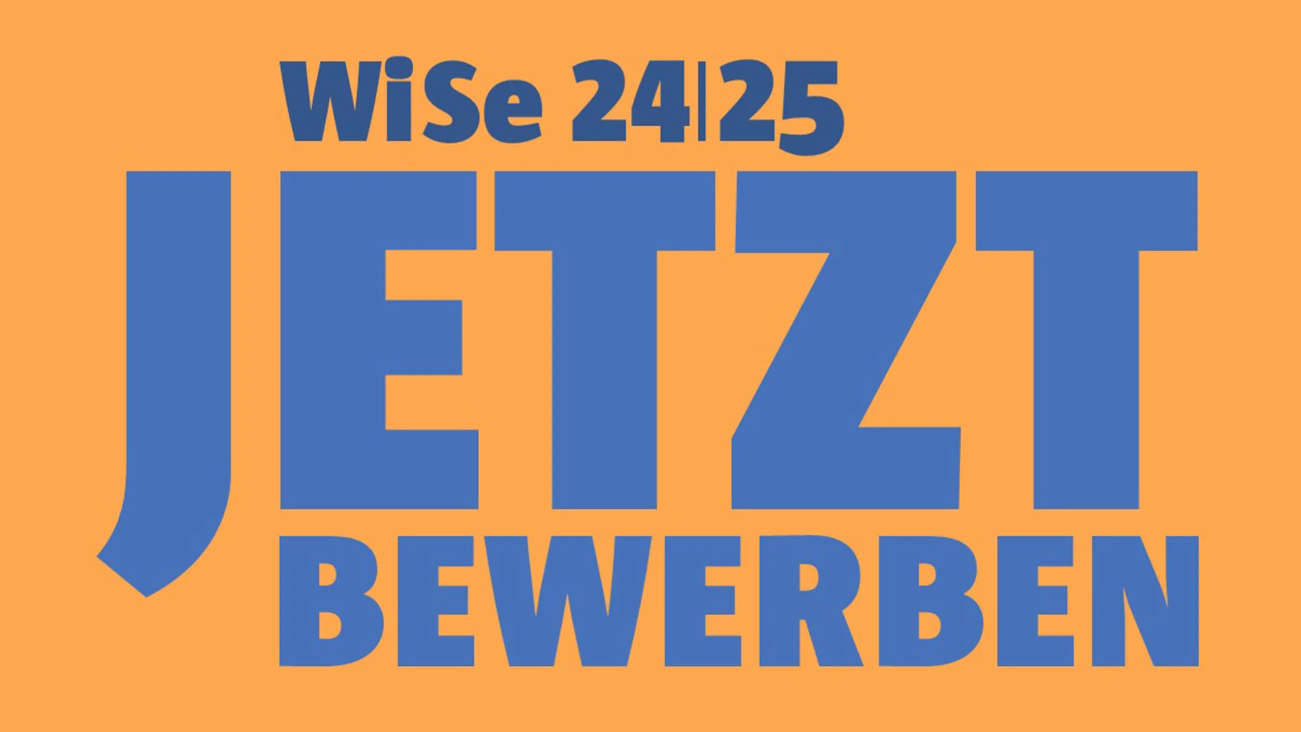 WiSe 24/25 - Jetzt bewerben